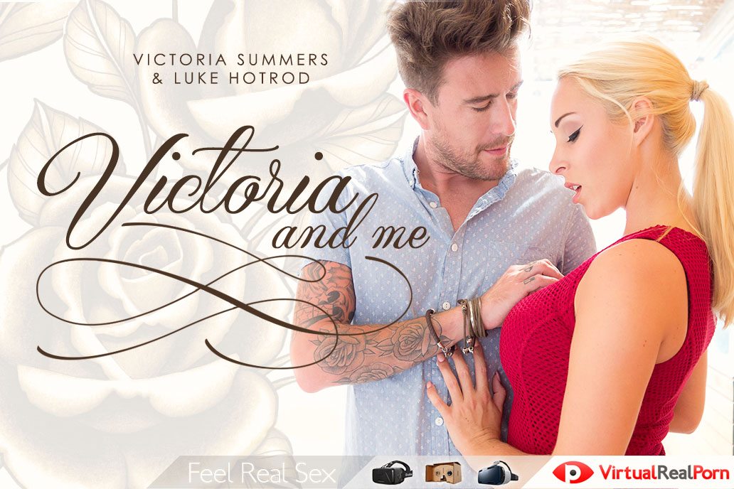 Bf 2015 - Victoria & Me: be the boyfriend of Victoria Summers in VR!