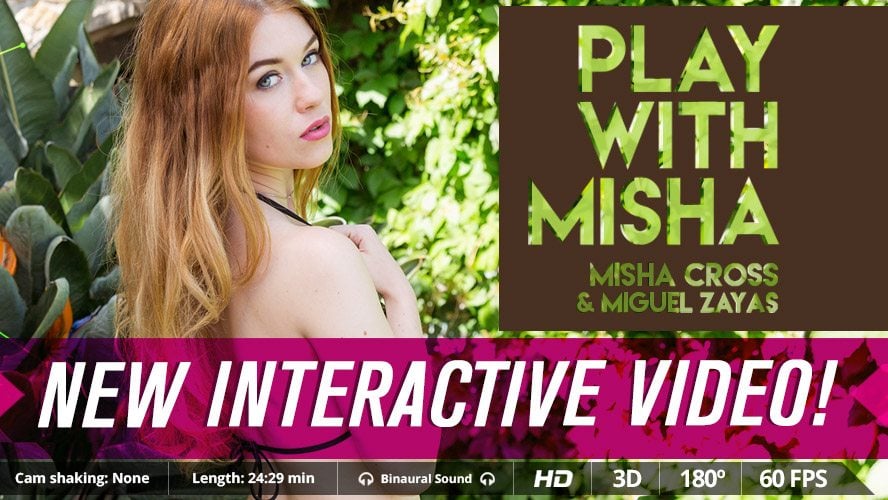 888px x 500px - Play with Misha | VirtualRealPorn.com VR Porn video | HD Trailer