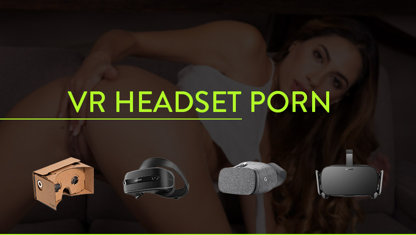 best virtual reality headset for porn